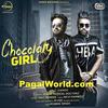  Choclaty Girl - Vishoo Ft Sukh E Muzical Doctorz - 320Kbps Poster