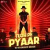 Tujh Pe Pyaar - Yo Yo Honey Singh Poster