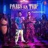  Paris Ka Trip - Yo Yo Honey Singh Poster