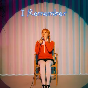  I Remember Song Poster