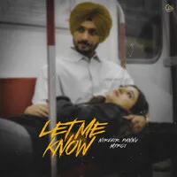 Let Me Know Song | Nirvair Pannu Poster