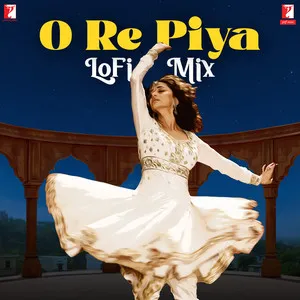 O Re Piya - Lofi Mix Song Poster
