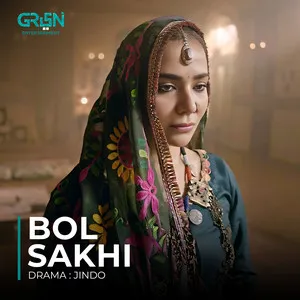 Bol Sakhi - Original Soundtrack From 