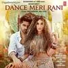  Dance Meri Rani - Guru Randhawa Poster