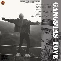Gangstas Love Song | Nav Sandhu Poster