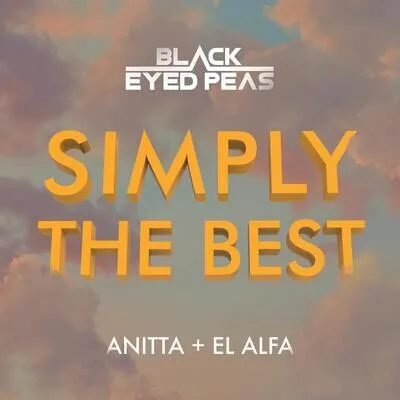 SIMPLY THE BEST | Will.i.am | The Black Eyed Peas Poster