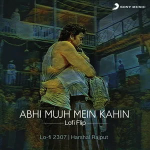 Abhi Mujh Mein Kahin - Lofi Flip Song Poster