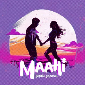  Maahi Song Poster