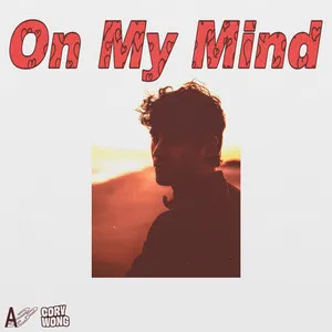  On My Mind Song Poster